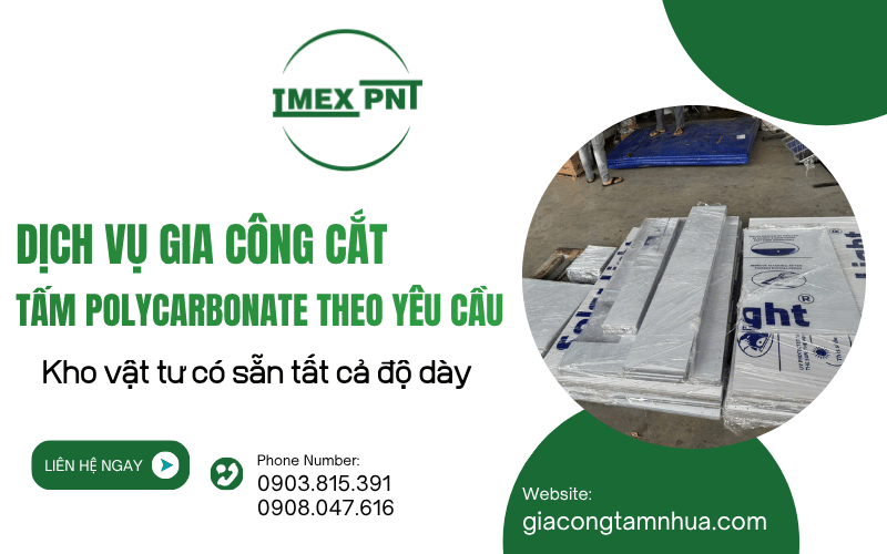 Gia công cắt tấm polycarbonate