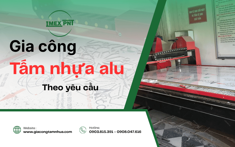 Gia công tấm alu theo yêu cầu
