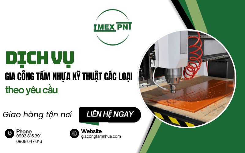 gia công tấm nhựa kỹ thuật