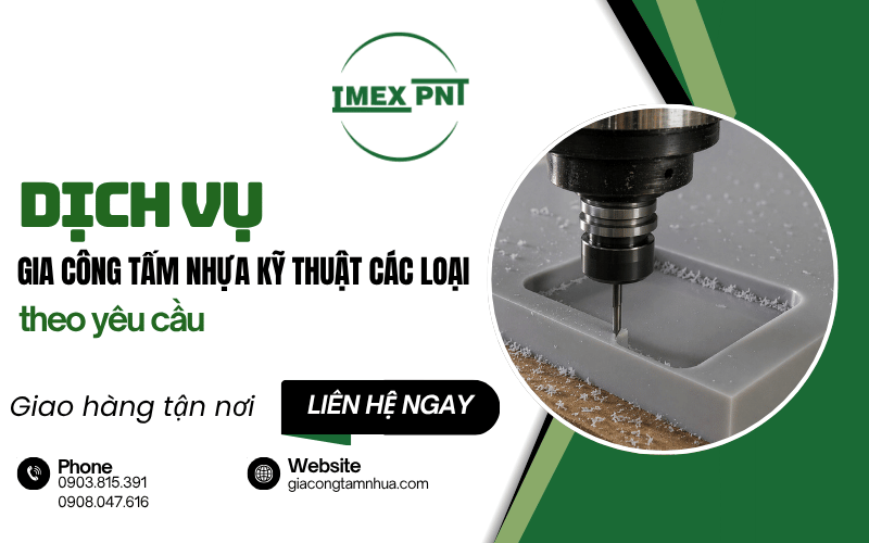 gia công tấm nhựa kỹ thuật
