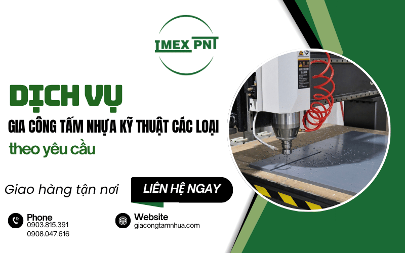 gia công tấm nhựa kỹ thuật